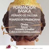 Curso teorico/práctico de peinado de fallera y Valenciana básico